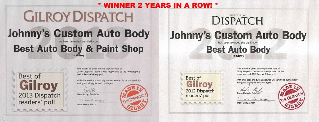 2nd Year Straight - Johnny's Custom Auto Body Wins Gilroy's Best Auto Body Shop Award